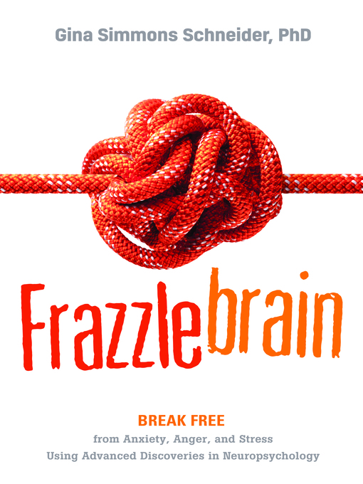Title details for Frazzlebrain by Gina Simmons Schneider - Available